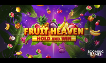 Booming Games Launches New Slot “Fruit Heaven Hold and Win™"