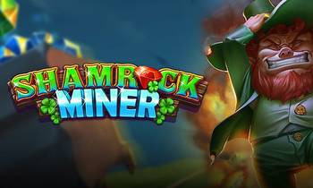 GO dynamite for diamonds in Play’n GO’s Shamrock Miner