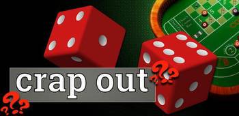 What Does it Mean to Crap Out in Craps?