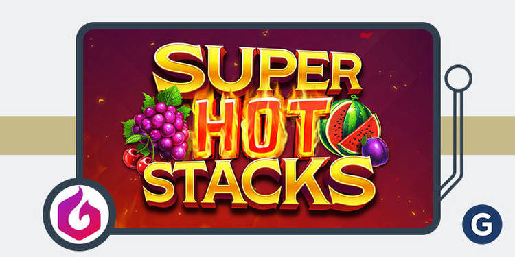 Gaming Corps Launches Super Hot Stacks with Free Spins and Multipliers