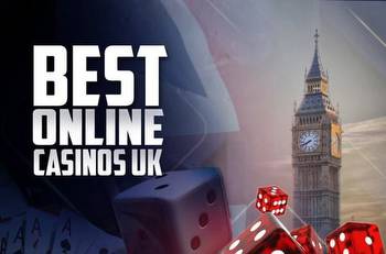 25+ Best Online Casinos UK for Real Money Gambling in the UK for 2021