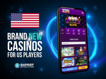 Best Brand New Online Casinos In The USA To Try Today [2021]
