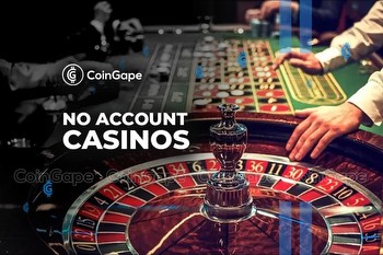 Best No Account Casinos to Play Without Registration in 2024