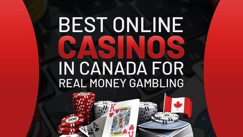 Best Online Casinos in Canada for Real Money (2024): Top Canadian Casino Sites