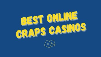 Best online casinos to play craps