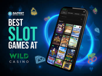 Best Slot Games You Can Play On Wild Casino In 2022