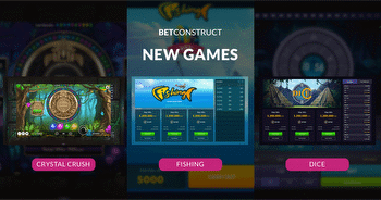BetConstruct introduces Fishing, Dice, and Crystal Crush to igaming scene