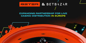 BETER Expands Live Casino Product Reach with Betbazar