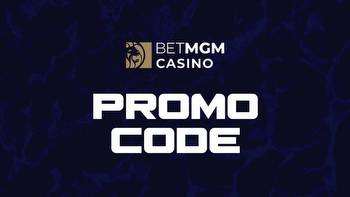 BetMGM Casino bonus code July 2023