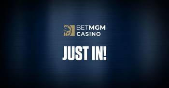 BetMGM Casino welcomes new users with $25 on the house