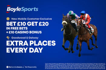 BoyleSports welcome bonus: Get £20 free bets and £10 casino bonus plus extra places at Goodwood and Galway
