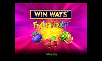 Brace yourself for juicy prizes in Greentube release Feelin’ Fruity™: Win Ways
