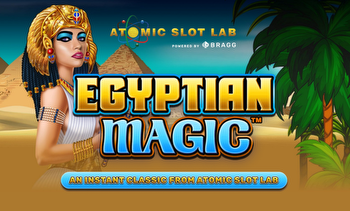 Bragg’s New Studio Atomic Slot Lab Launches Debut Title Egyptian Magic
