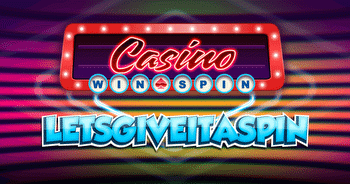 Casino Win Spin picked up by leading Casino Streamer, LetsGiveItASpin!