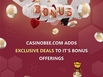 Casinobee.com adds exclusive deals to its bonus offerings