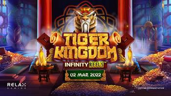 Celebrate the Year of the Tiger with Relax Gaming’s Tiger Kingdom Infinity Reels