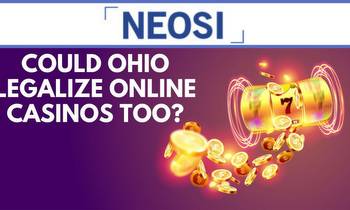 Could Ohio Legalize Online Casinos Too?