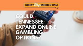 Could Tennessee Expand Online Gambling Options?