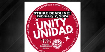 Culinary Union sets February 2nd strike deadline for 21 Strip, Downtown resort-casinos