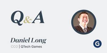 Daniel Long: Daniel Long: Improvement in Live Casino and Distribution Remains a Focus at QTech Games