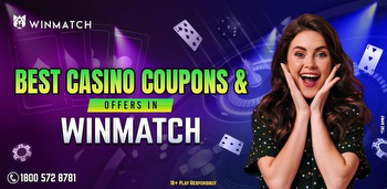 Discover the Best Casino Coupons and Offers with GrabOn and Winmatch