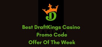 DraftKings Casino promo code this week: $35 no-deposit bonus and up to $2,000 in bonus credits