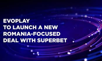 Evoplay expands Romanian presence with Superbet