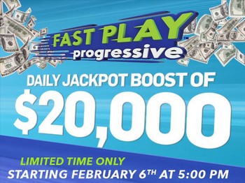 Fast Play jackpot gets first $20,000 boost today