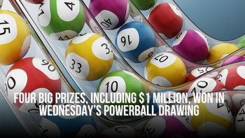 Four big prizes, including $1 million, won in Wednesday’s Powerball drawing