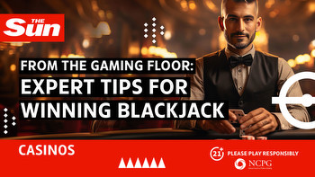 From the gaming floor: Tricks and tips to improve your chances at winning at blackjack