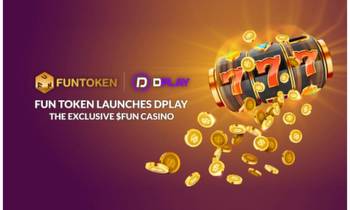 FUN Token Launches DPLAY Casino to Promote Decentralization in iGaming