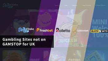Gambling Sites Not On GAMSTOP For UK Players