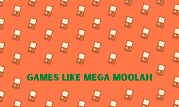 Games Like Mega Moolah: Top Alternatives