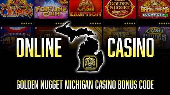 Golden Nugget Casino Michigan bonus code: $1,000 deposit match