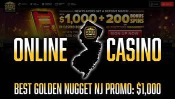 Golden Nugget NJ Casino Promo Code: Get $1,000 Deposit Bonus