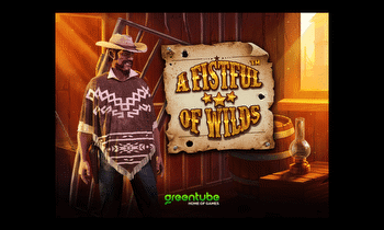 Greentube release A Fistful of Wilds™ the wildest Western adventure yet