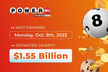 Historic $1.55 billion Powerball jackpot: Drawing on 10/9/23