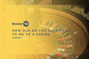 How Old Do You Have to Be to Go to a Casino in Each US State?