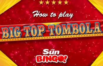 How to play the Big Top Tombola slot game with Sun Bingo