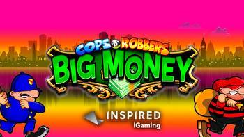 Inspired launches new robbery-themed slot Cops 'n' Robbers Big Money