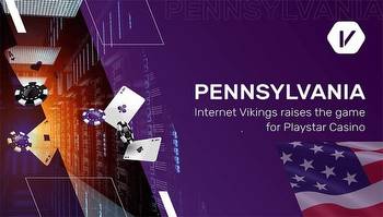 Internet Vikings extends long-term deal with Playstar Casino ahead of Pennsylvania launch