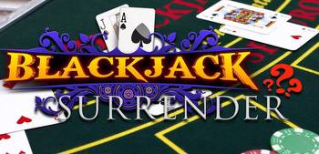 Is Surrendering a Good Idea in Blackjack?