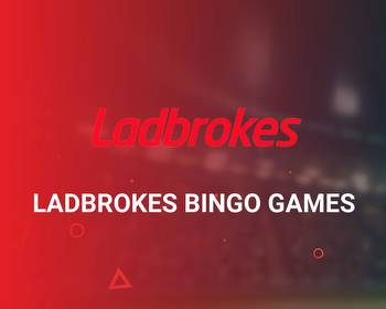 Ladbrokes Bingo: A Comprehensive Guide to Online Bingo Games