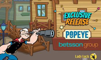 Lady Luck Games Announces Exclusive Release of Popeye Slot Game on Betsson