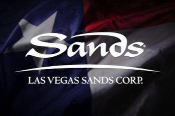Las Vegas Sands Aims to Bring Casino to Texas