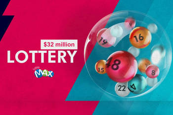 Lotto Max Jackpot Piles On to CA$32 Million