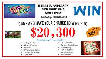 NL VFW Tues Bingo Up To $20,300 In Prizes-Vets Raffle $150 TJ/Marshalls/Home Goods From Lori Fischer
