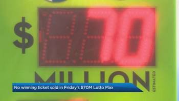 No winner for $70M Lotto Max jackpot, but ticket in Kelowna worth $500K