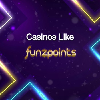 Online sweepstake casinos like Funzpoints