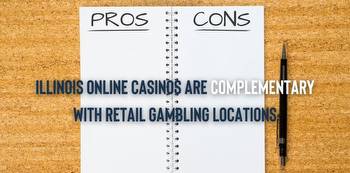 Online Vs. Retail Casinos In Illinois: The Pros and Cons